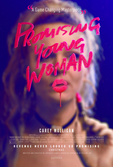 Promising Young Woman is directed by Emerald Fennell and stars Carey Mulligan and Bo Burnham. 